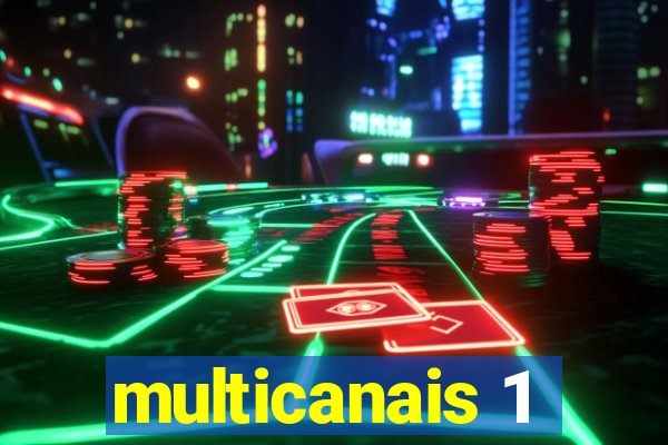 multicanais 1